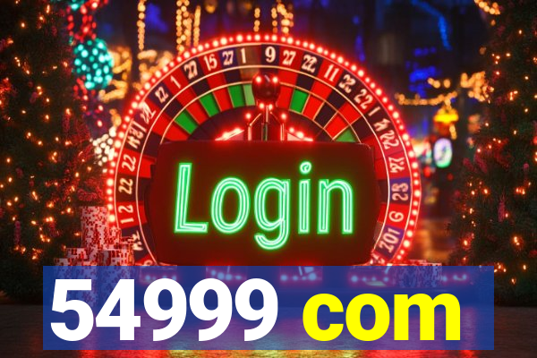 54999 com